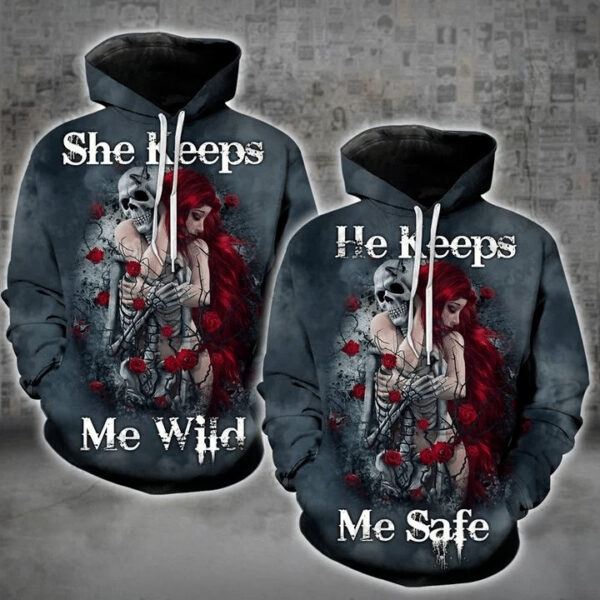 Matching Skull Couple All Over Hoodie He Keeps Me Safe She Keeps Me Wild